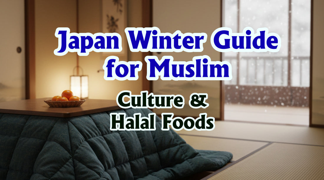 Muslim Traveler's Guide: Japanese Winter Culture & Halal Snacks